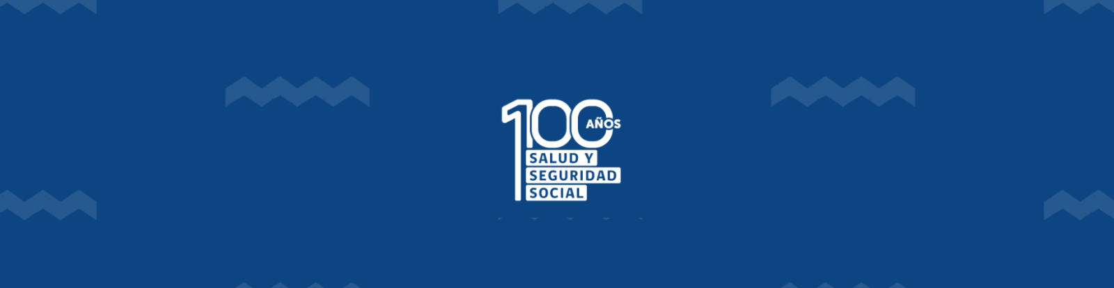 100 años Salud y Seguridad Social